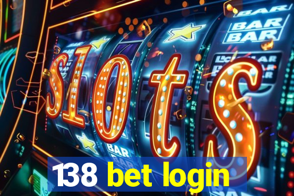 138 bet login